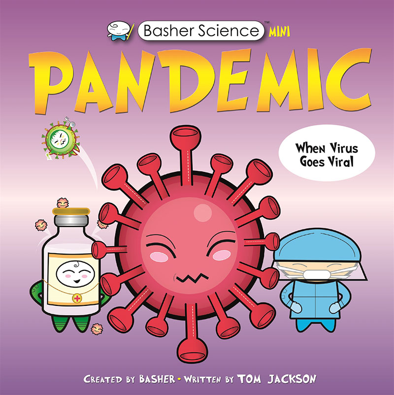 Basher Science Mini: Pandemic - Jacket