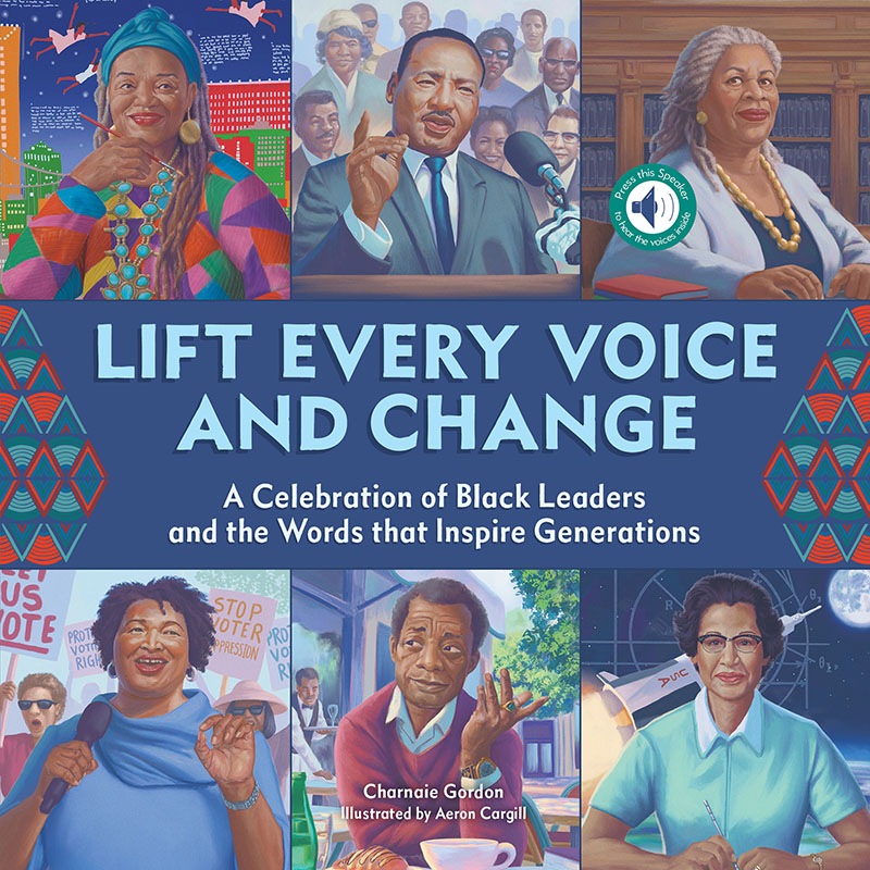 Lift Every Voice and Change: A Sound Book - Jacket