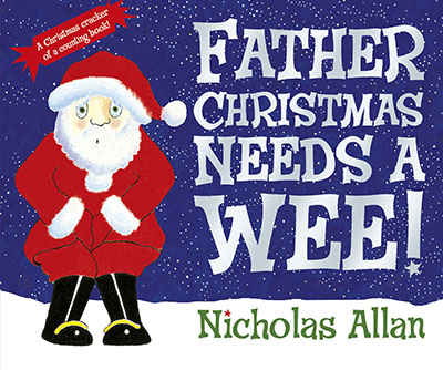 Father Christmas Needs a Wee - Jacket