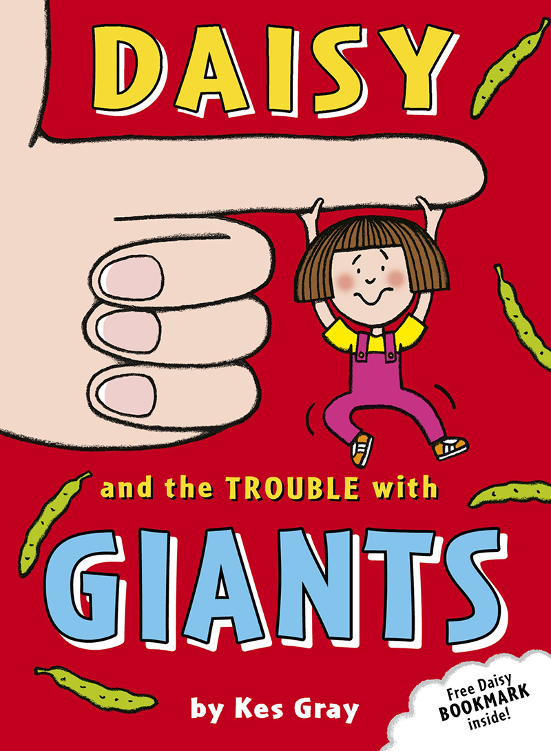 Daisy and the Trouble with Giants - Jacket