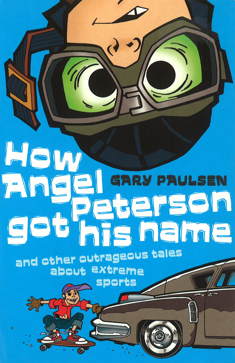 How Angel Peterson Got His Name - Jacket