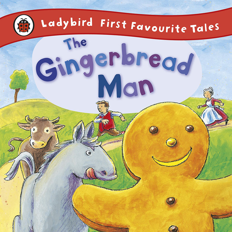 The Gingerbread Man: Ladybird First Favourite Tales - Jacket