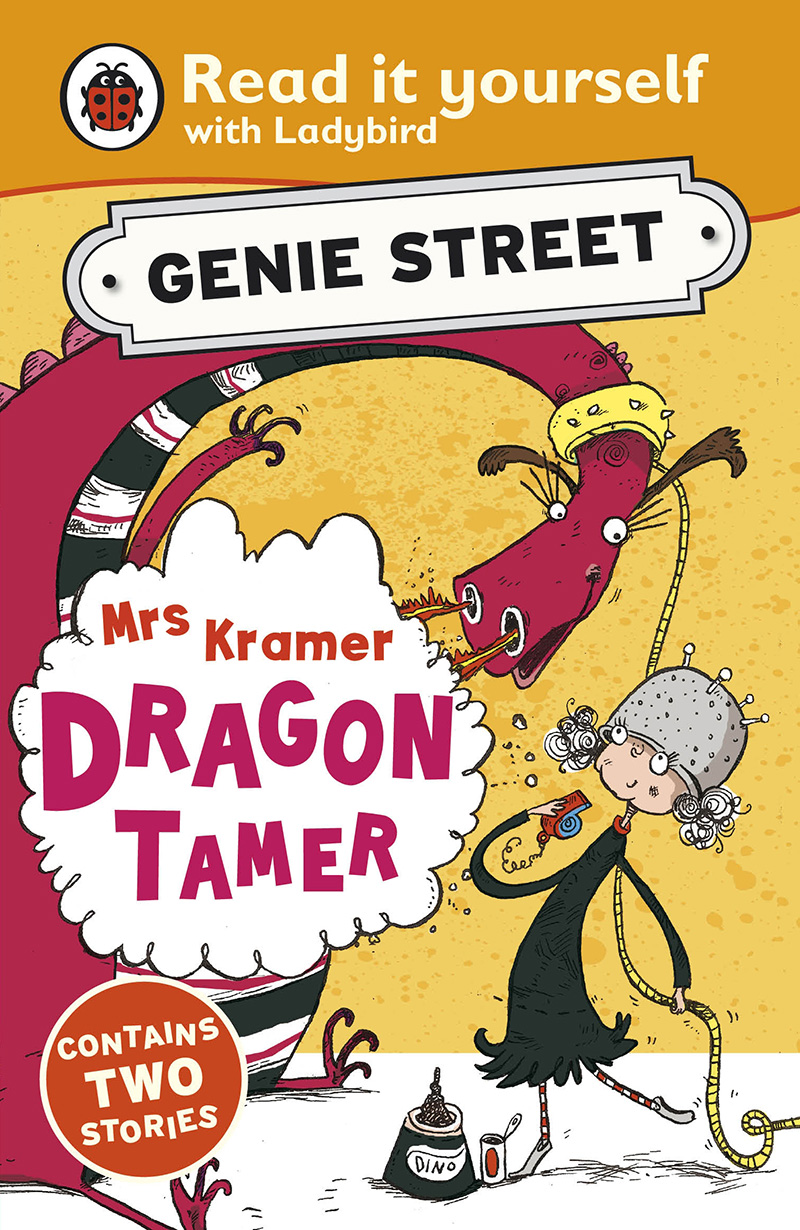 Mrs Kramer, Dragon Tamer: Genie Street: Ladybird Read it yourself - Jacket