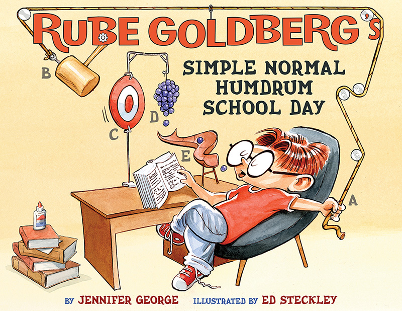 Rube Goldberg's Simple Normal Humdrum School Day - Jacket