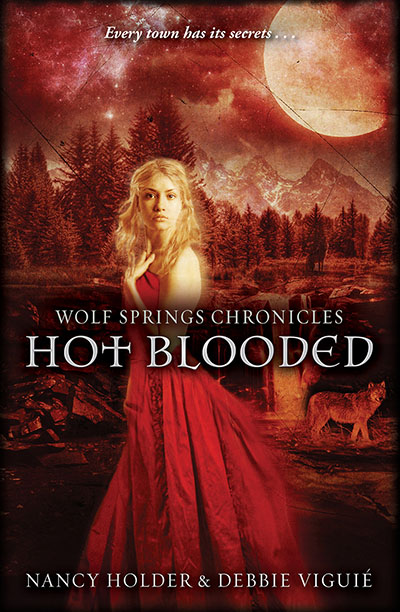 Wolf Springs Chronicles: Hot Blooded - Jacket