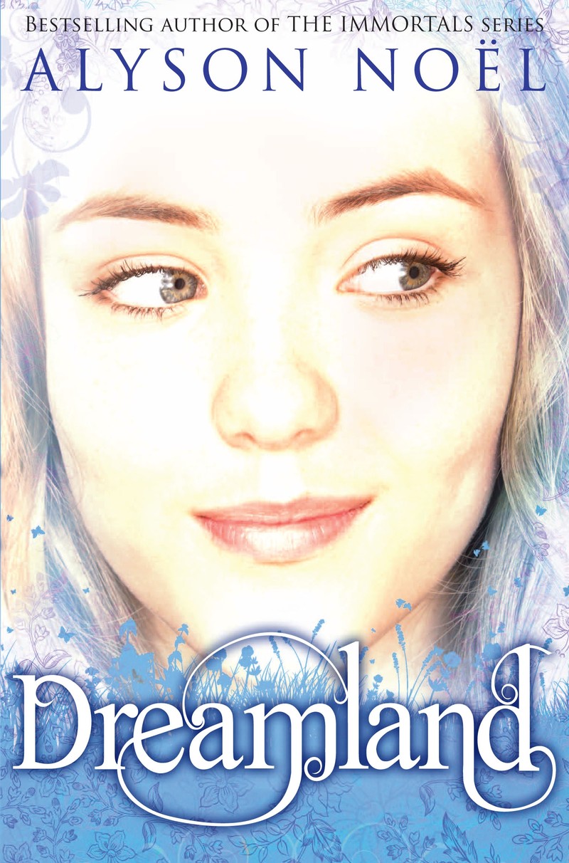 A Riley Bloom Novel: Dreamland - Jacket