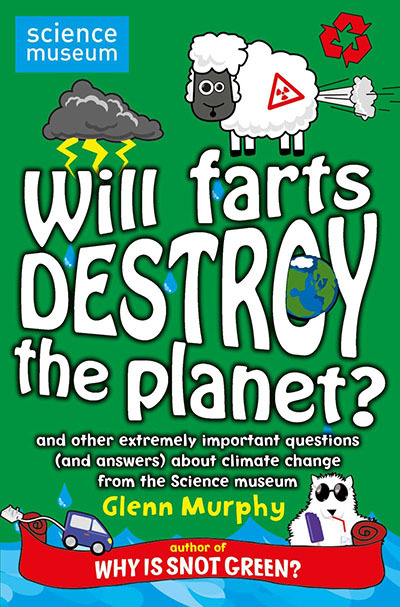 Will Farts Destroy the Planet? - Jacket