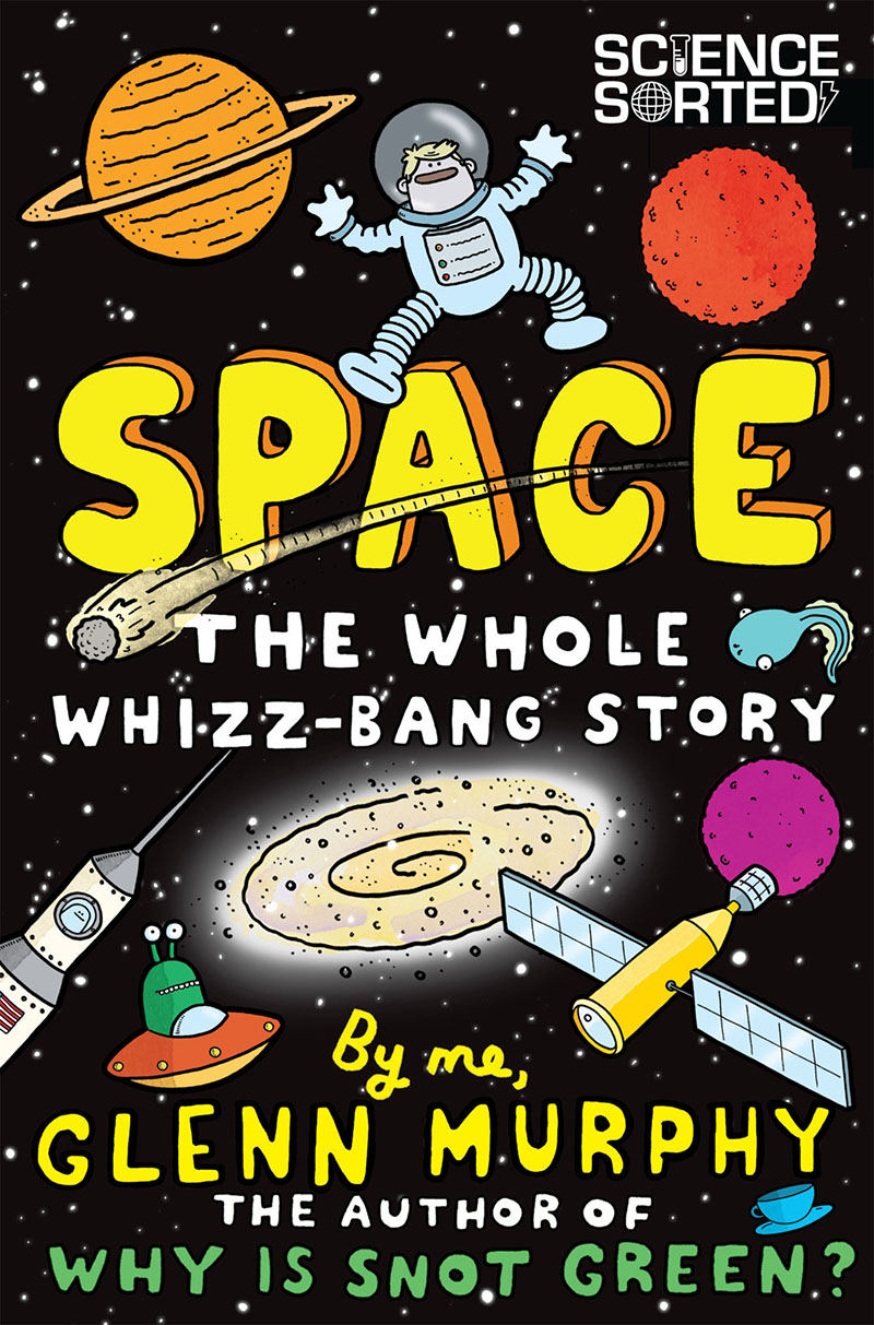Space: The Whole Whizz-Bang Story - Jacket