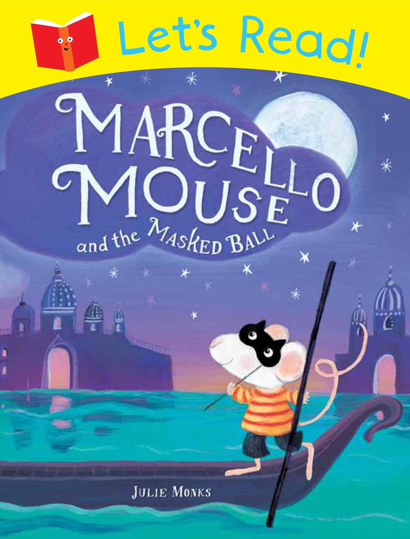 Let's Read! Marcello Mouse and the Masked Ball - Jacket