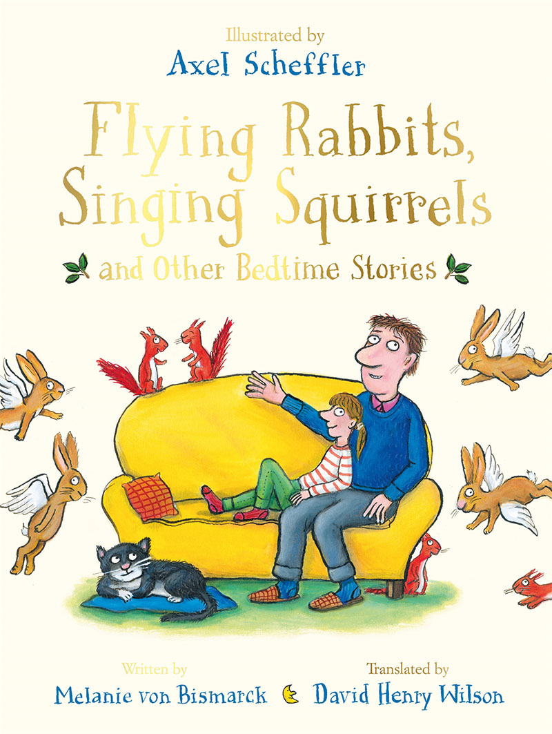 Flying Rabbits, Singing Squirrels and Other Bedtime Stories - Jacket