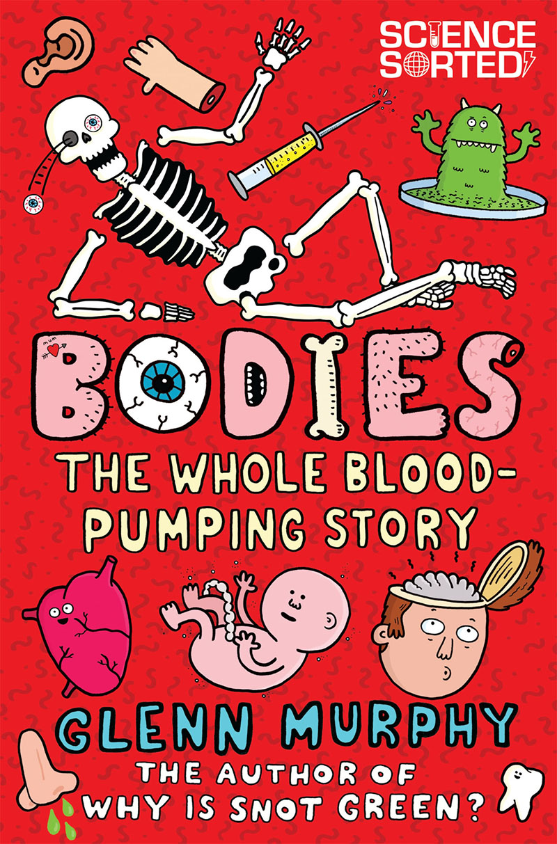 Bodies: The Whole Blood-Pumping Story - Jacket