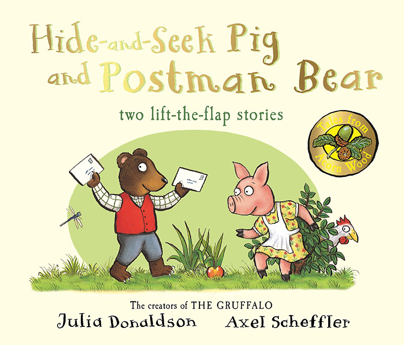 Tales From Acorn Wood: Hide-and-Seek Pig and Postman Bear - Jacket
