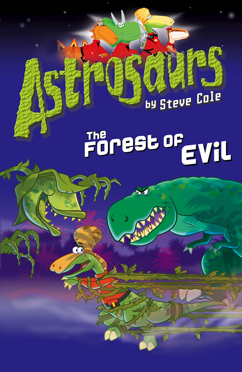 Astrosaurs 19: The Forest of Evil - Jacket