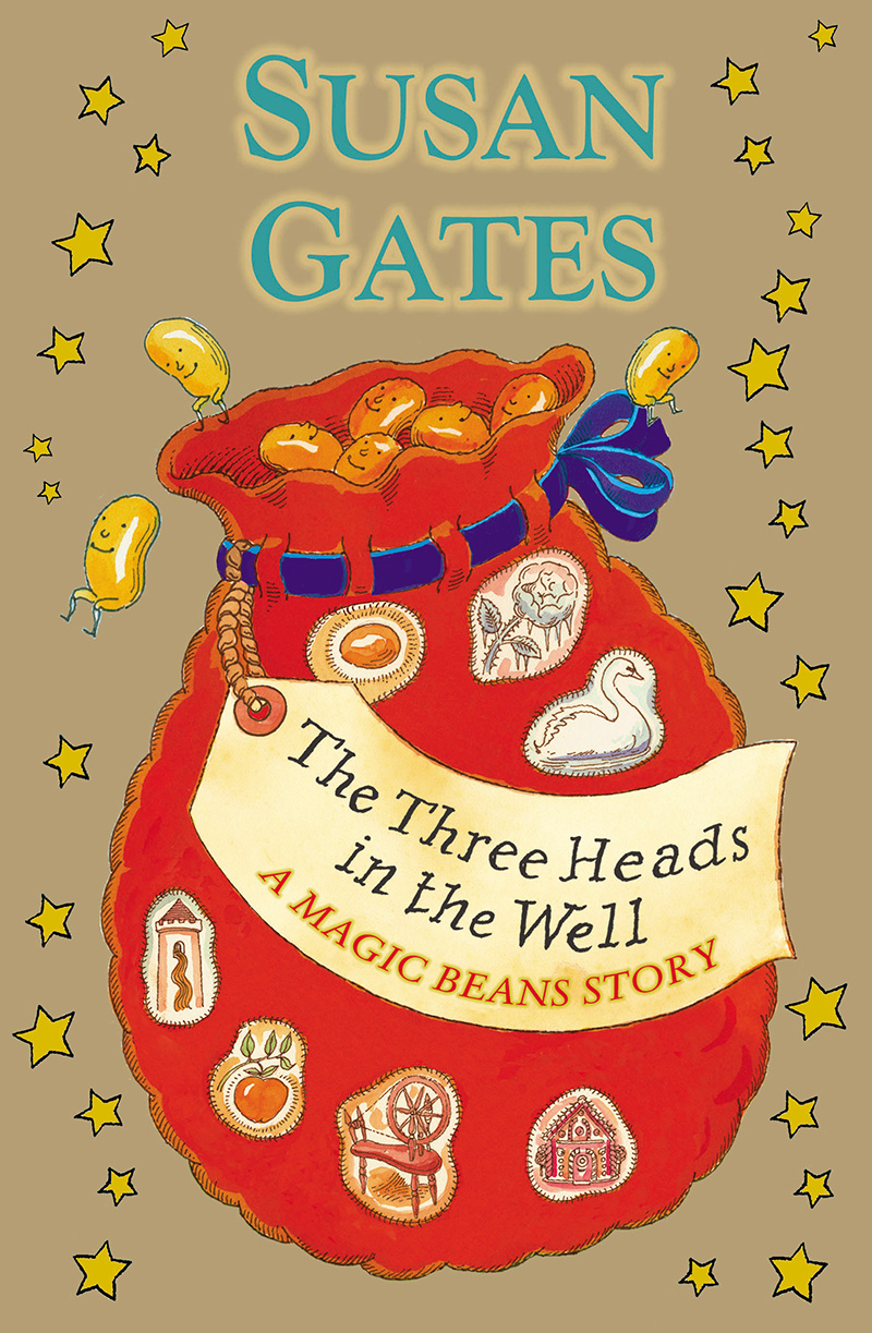 The Three Heads in the Well: A Magic Beans Story - Jacket