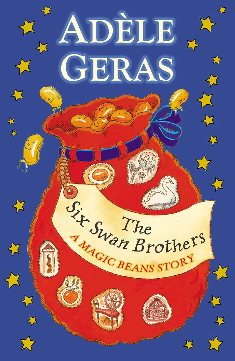 The Six Swan Brothers: A Magic Beans Story - Jacket