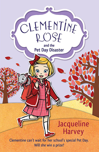 Clementine Rose and the Pet Day Disaster - Jacket
