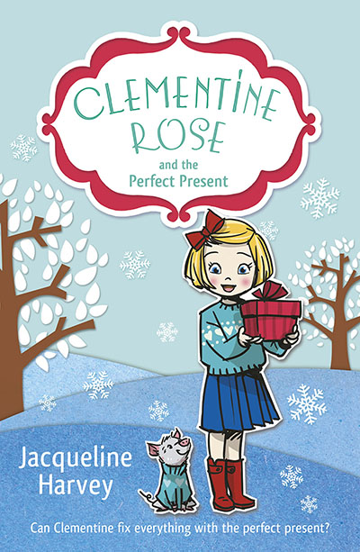 Clementine Rose and the Perfect Present - Jacket