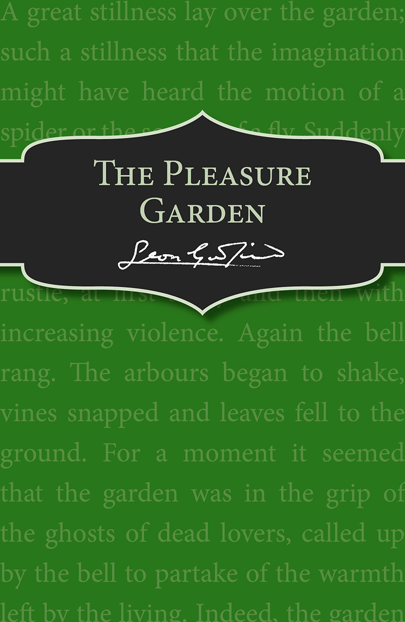 The Pleasure Garden - Jacket