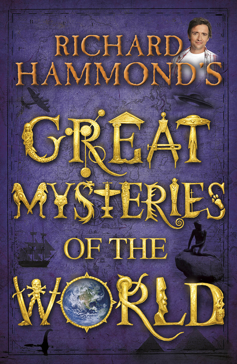 Richard Hammond's Great Mysteries of the World - Jacket
