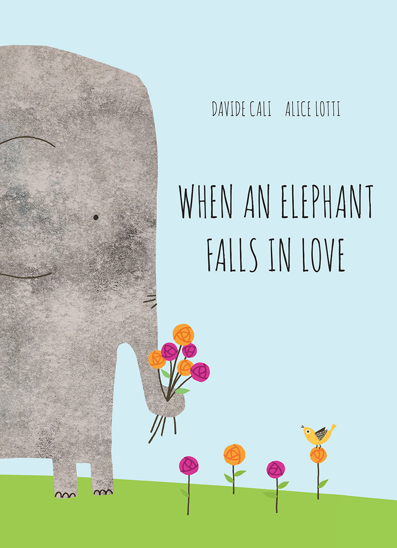 When an Elephant Falls in Love - Jacket