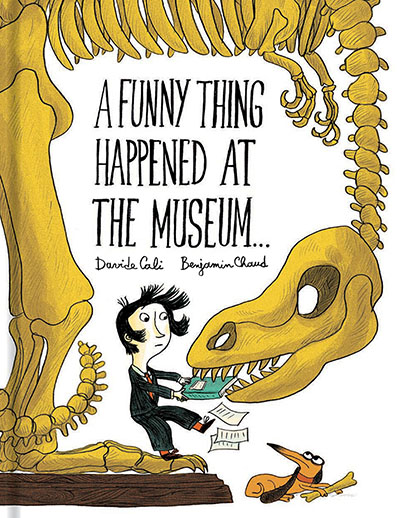 A Funny Thing Happened at the Museum . . . - Jacket