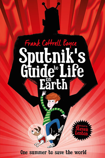 Sputnik's Guide to Life on Earth - Jacket