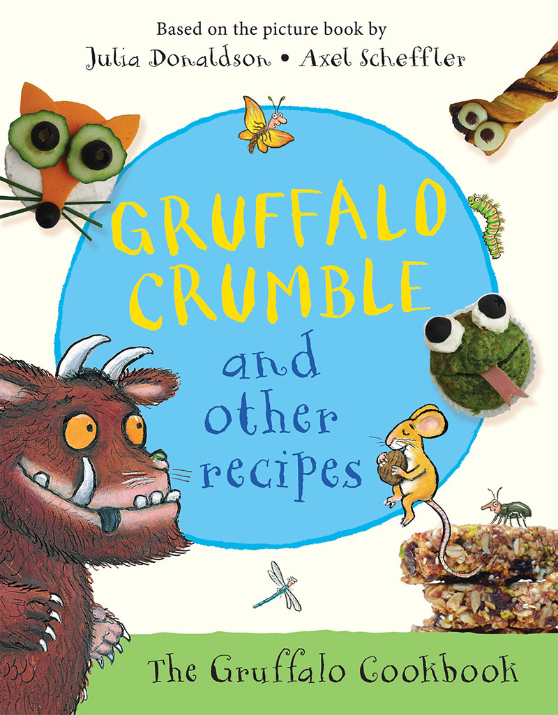 Gruffalo Crumble and Other Recipes - Jacket
