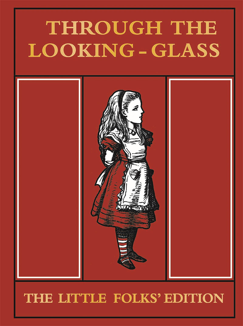 Through the Looking Glass Little Folks Edition - Jacket
