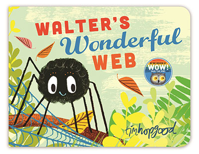 Whoosh! Walter's Wonderful Web - Jacket