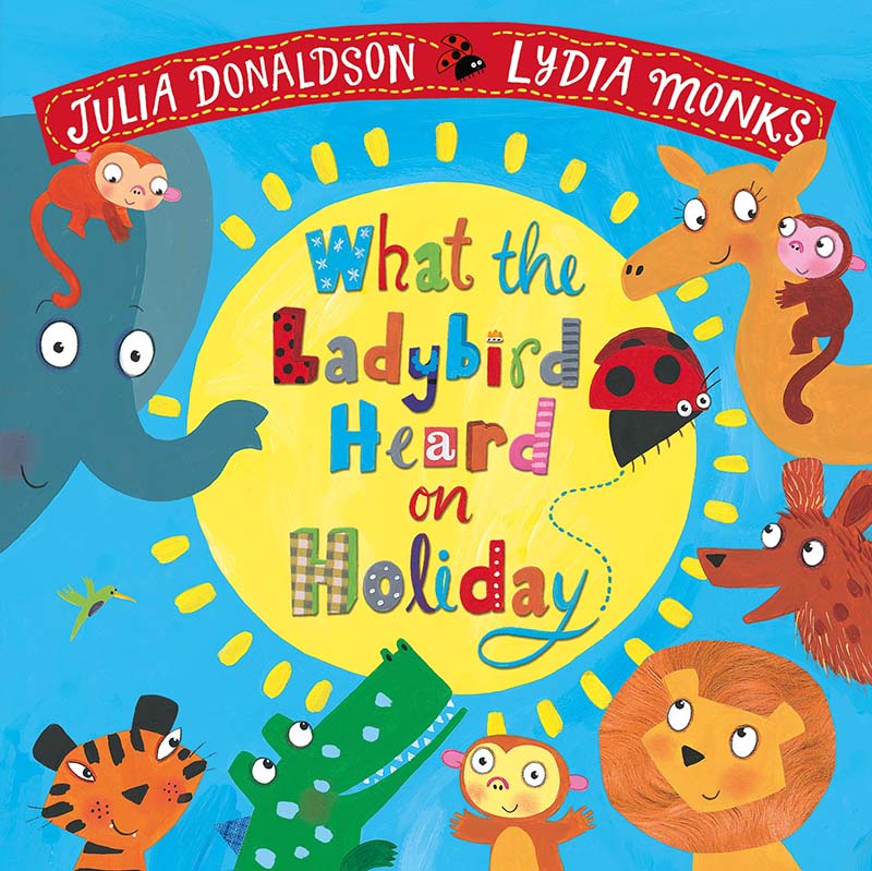 What the Ladybird Heard on Holiday - Jacket