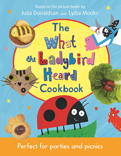 The What the Ladybird Heard Cookbook - Jacket