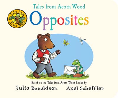 Tales from Acorn Wood: Opposites - Jacket