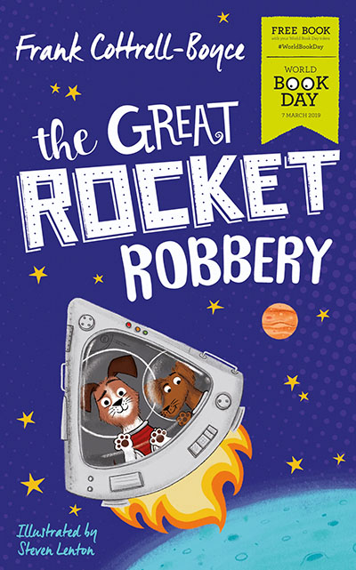 The Great Rocket Robbery: World Book Day 2019 - Jacket