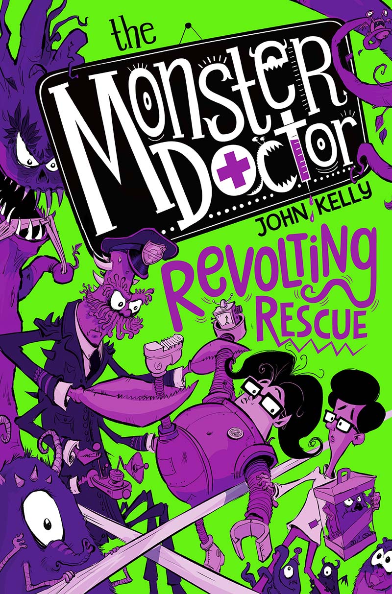 The Monster Doctor: Revolting Rescue - Jacket