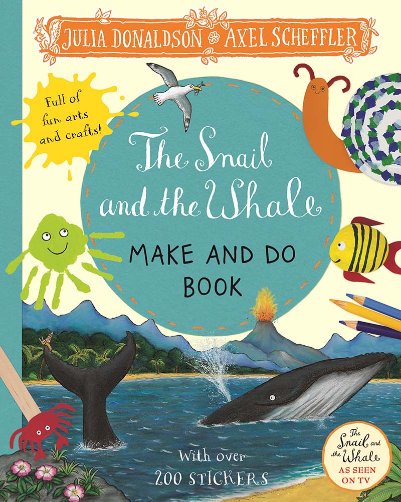 The Snail and the Whale Make and Do Book - Jacket