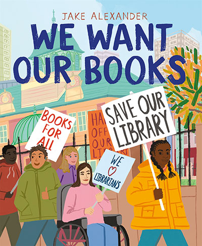 We Want Our Books - Jacket