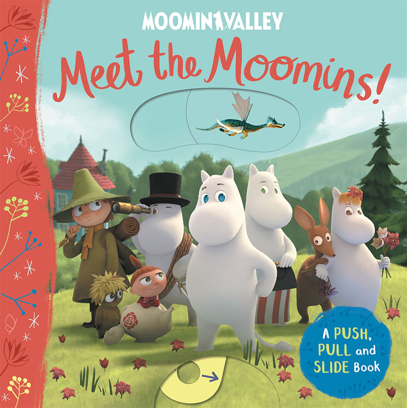 Meet the Moomins! A Push, Pull and Slide Book - Jacket