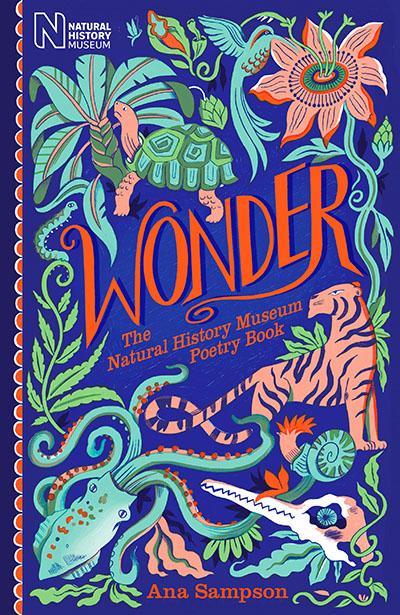 Wonder: The Natural History Museum Poetry Book - Jacket