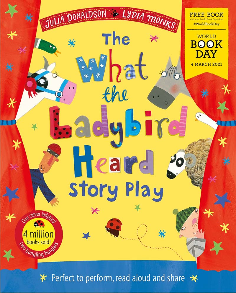 The What the Ladybird Heard Play: World Book Day 2021 - Jacket