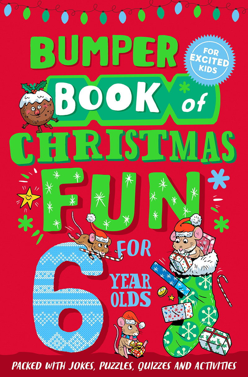 Bumper Book of Christmas Fun for 6 Year Olds - Jacket