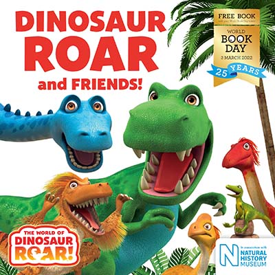 Dinosaur Roar and Friends! : World Book Day 2022 - Jacket