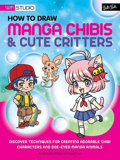 How to Draw Manga Chibis & Cute Critters - Jacket