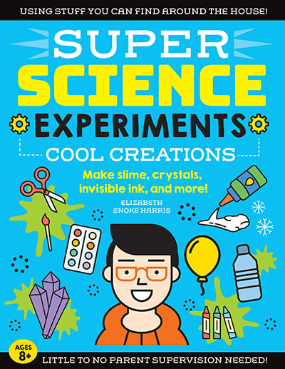 SUPER Science Experiments: Cool Creations - Jacket