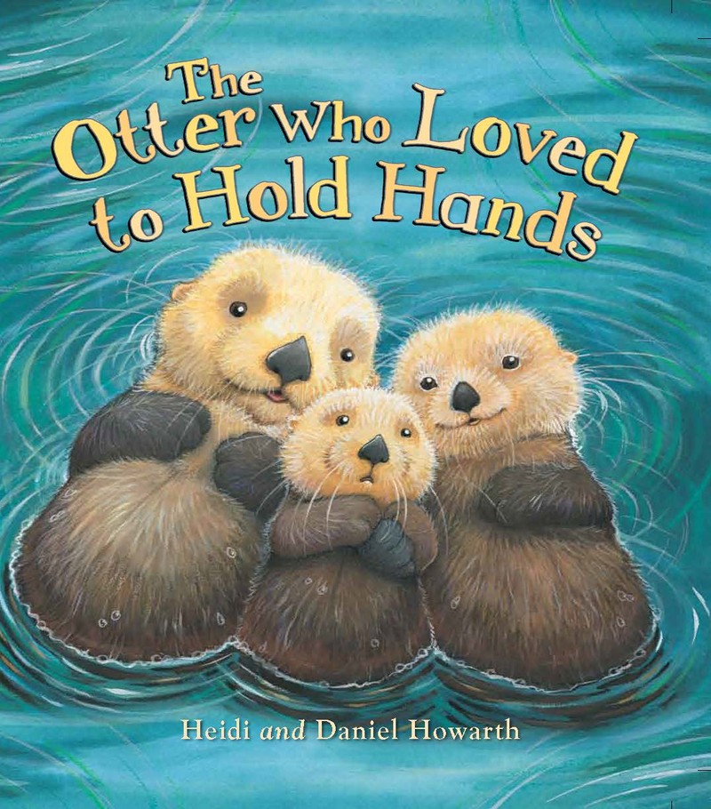 The Otter Who Loved to Hold Hands - Jacket