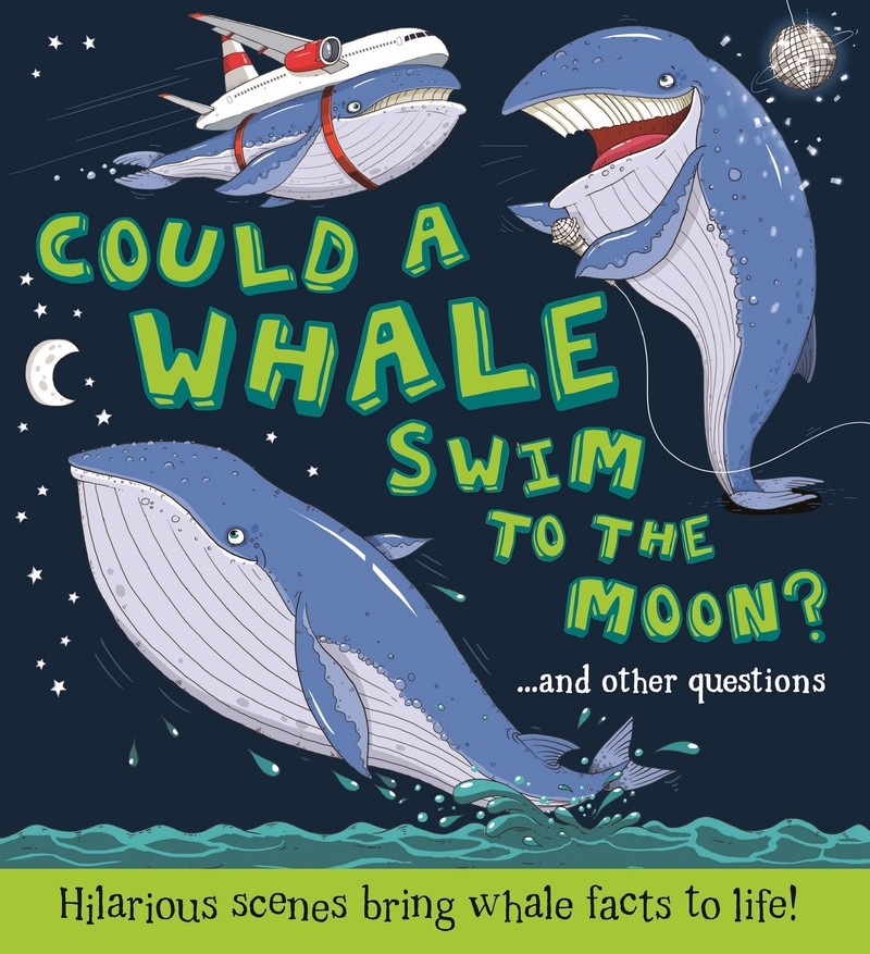Could a Whale Swim to the Moon? - Jacket
