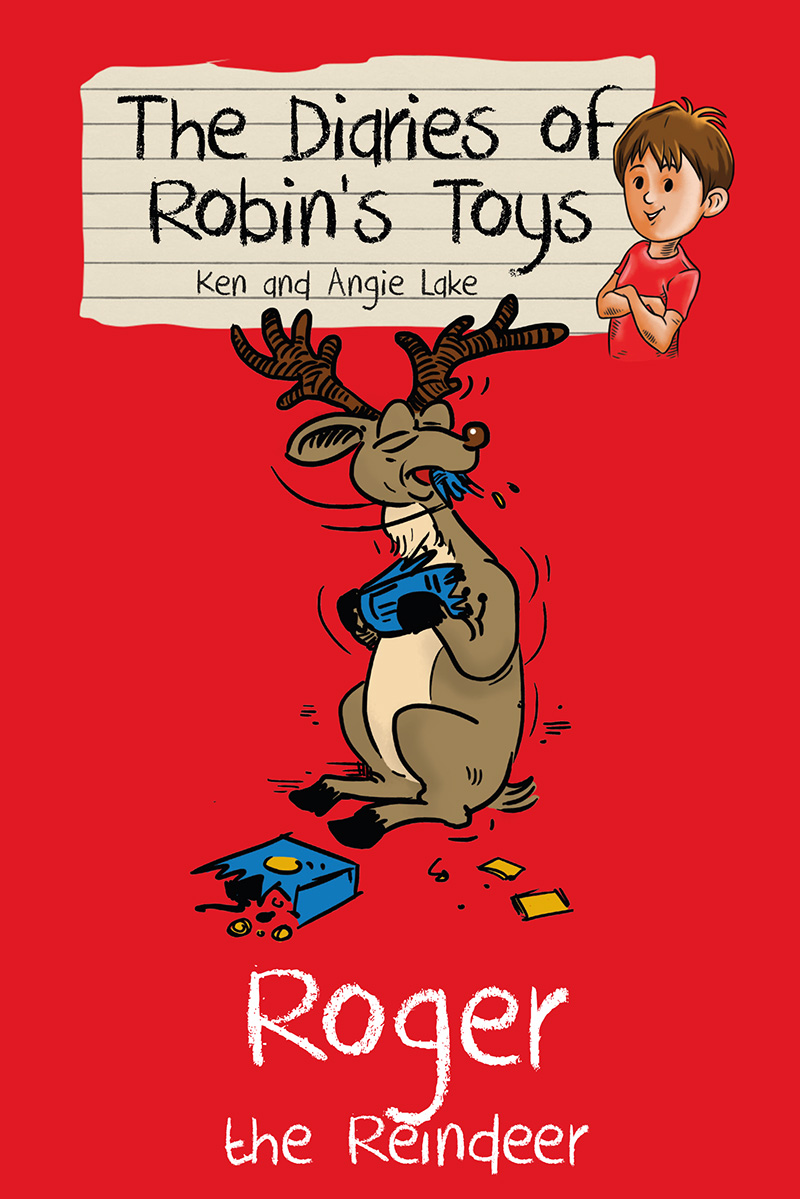 The Diaries of Robin's Toys - Roger the Reindeer - Jacket