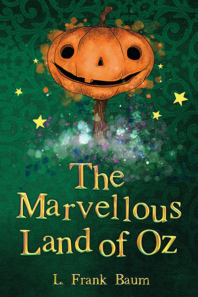 The Wizard of Oz Collection - The Marvellous Land of Oz - Jacket