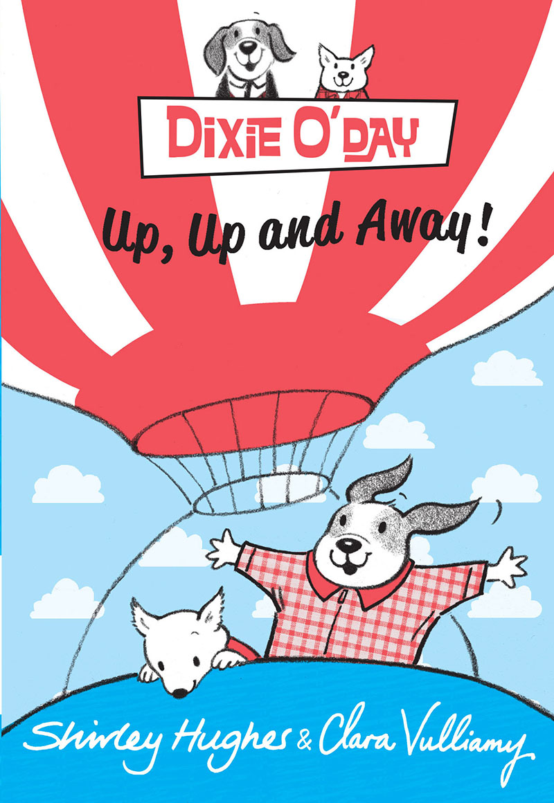 Dixie O'Day: Up, Up and Away! - Jacket