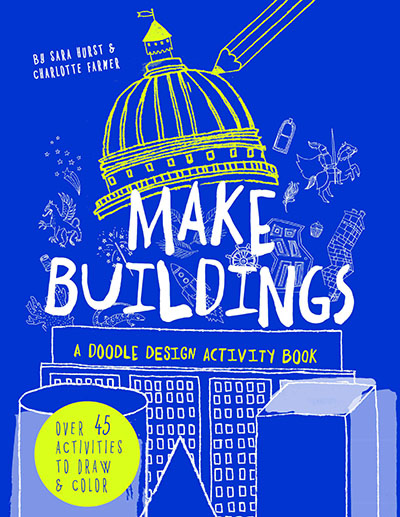 Make Buildings: A doodle-design activity book - Jacket