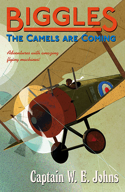 Biggles: The Camels Are Coming - Jacket